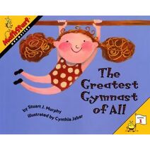Greatest Gymnast of All (MathStart 1)