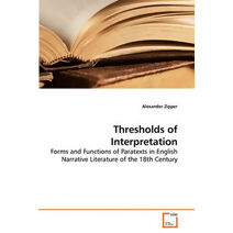 Thresholds of Interpretation