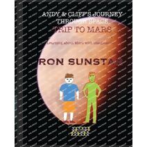 Andy and Cliff's Journey Through Space - Trip to Mars