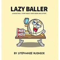 Lazy Baller (Lil Baller)
