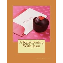 Relationship With Jesus (Self-Help Devotionals)