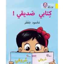 My book is my friend (Collins Big Cat Arabic Reading Programme)