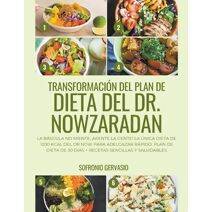 Transformaci�n del Plan de Dieta del Dr. Nowzaradan