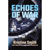 Echoes of War (Jani Kilian Chronicles)