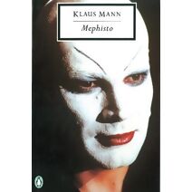 Mephisto (Penguin Modern Classics)