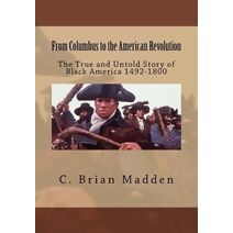 From Columbus to the American Revolution