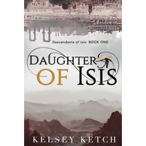 Daughter of Isis (Descendants of Isis)