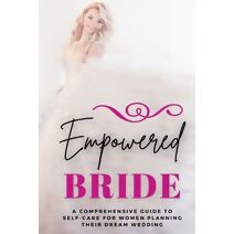 Empowered Bride