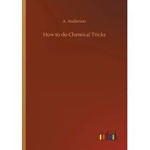 How to do Chemical Tricks