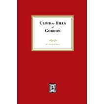 Climb the Hills of Gordon
