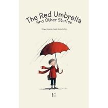 Red Umbrella and Other Stories