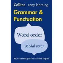 Easy Learning Grammar and Punctuation (Collins Easy Learning English)