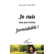 Je suis une personne formidable