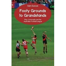 Footy Grounds to Grandstands