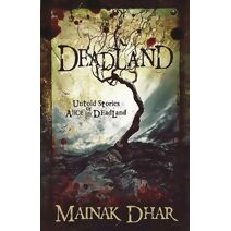 Deadland (Alice in Deadland)