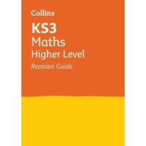KS3 Maths Higher Level Revision Guide (Collins KS3 Revision)
