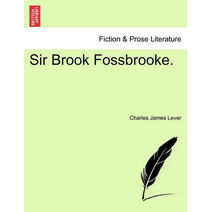 Sir Brook Fossbrooke.