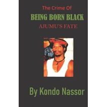 Crime of Being Born Black