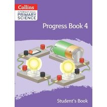 International Primary Science Progress Book Student’s Book: Stage 4 (Collins International Primary Science)