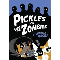 Pickles vs. the Zombies (Tails from the Apocalypse)
