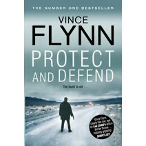Protect and Defend (Mitch Rapp Series)