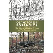 Ozark Forest Forensics