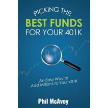 Picking the Best Funds for Your 401K