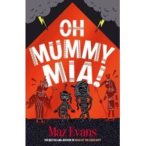 Oh Mummy Mia! (Gods Squad)