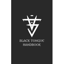 Black Tongue Handbook (Black Brotherhood Training Manuals)