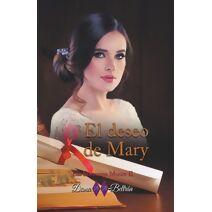 deseo de Mary (Las Hermanas Moore)