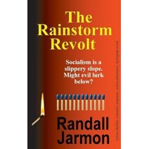 Rainstorm Revolt