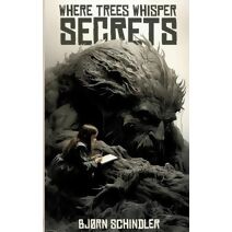 Where Trees Whisper Secrets