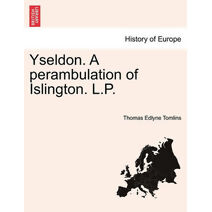 Yseldon. a Perambulation of Islington. L.P.