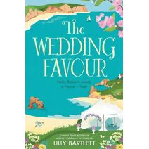 Wedding Favour (Lilly Bartlett Cosy Romance Collection)