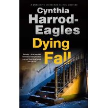 Dying Fall (Detective Inspector Slider Mystery)