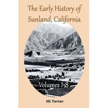 Early History of Sunland, California