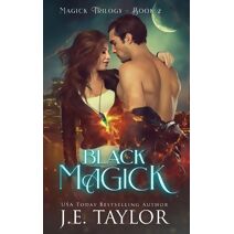 Black Magick (Magick Trilogy)