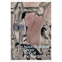 King of the Fields (Penguin Modern Classics)