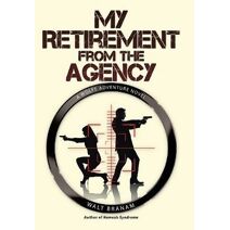 My Retirement from the Agency