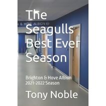 Seagulls Best Ever Season