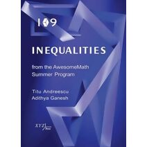 109 Inequalities from the AwesomeMath Summer Program