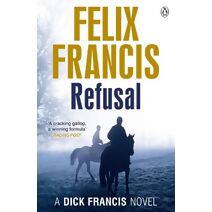 Refusal (Francis Thriller)