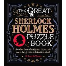 Great Sherlock Holmes Puzzle Book (Arcturus Literary Puzzles)