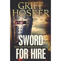 Sword for Hire (Border Knight)