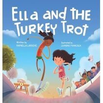 Ella and the Turkey Trot