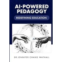 AI-Powered Pedagogy