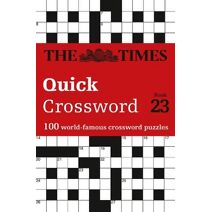 Times Quick Crossword Book 23 (Times Crosswords)