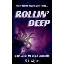 Rollin' Deep (Ship'r Chronicles)