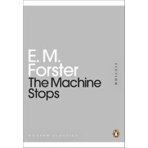 Machine Stops (Penguin Modern Classics)