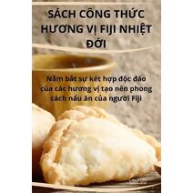 Sách Công ThỨc HƯƠng VỊ Fiji NhiỆt ĐỚi